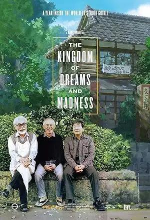 فيلم The Kingdom of Dreams and Madness 2013 مترجم
